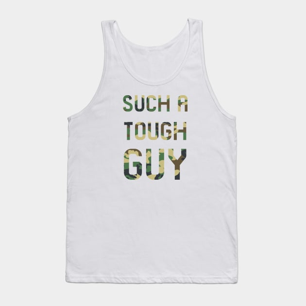 Such a tough guy Tank Top by GloriaArts⭐⭐⭐⭐⭐